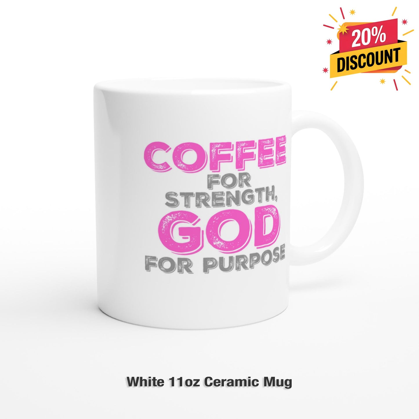 Coffee for Strength God for Purpose Mug | Christian Coffee Cup | Faith and Coffee Quote Gift